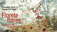 «Florete Flores», Dell’Angelo e Parenti per l’arte di Bagnoli